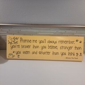 2009 Winnie The Pooh Sign Promise Me You'll Always Remember